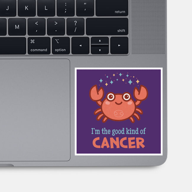 Cancer The Good Kind-None-Glossy-Sticker-WatershipBound