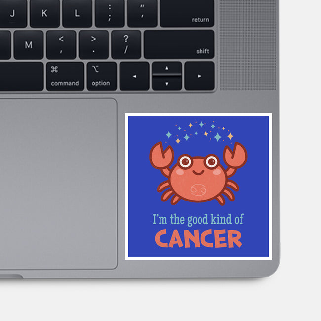 Cancer The Good Kind-None-Glossy-Sticker-WatershipBound