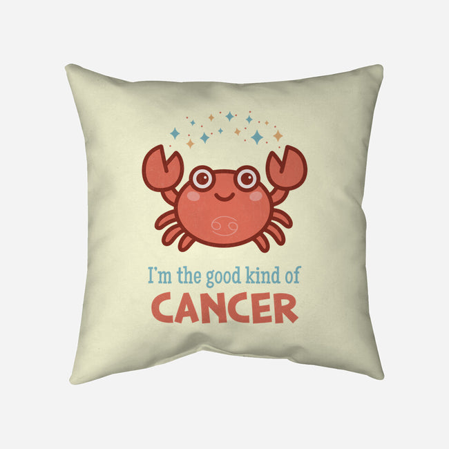 Cancer The Good Kind-None-Removable Cover w Insert-Throw Pillow-WatershipBound