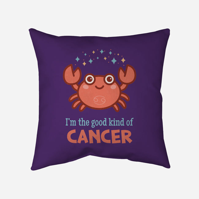 Cancer The Good Kind-None-Removable Cover w Insert-Throw Pillow-WatershipBound