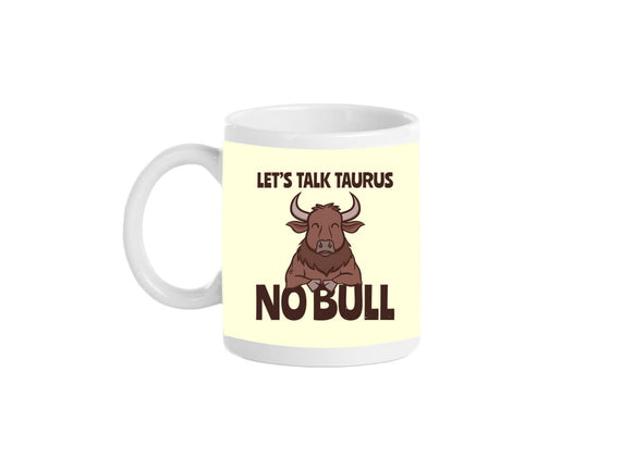 Let’s Talk Taurus