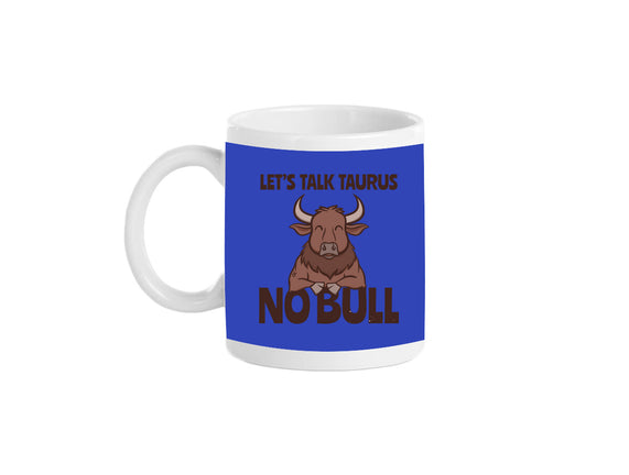 Let’s Talk Taurus