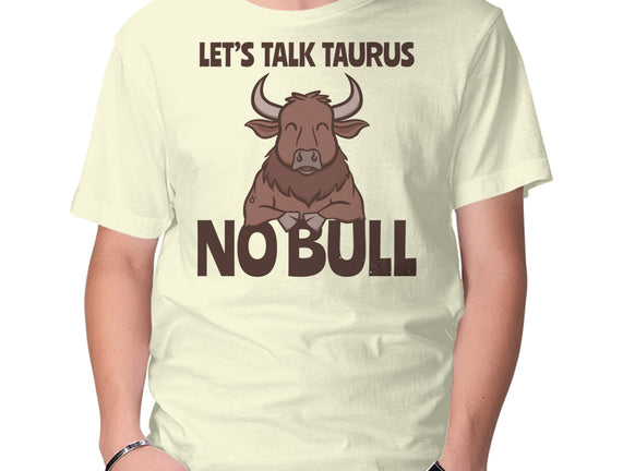 Let’s Talk Taurus