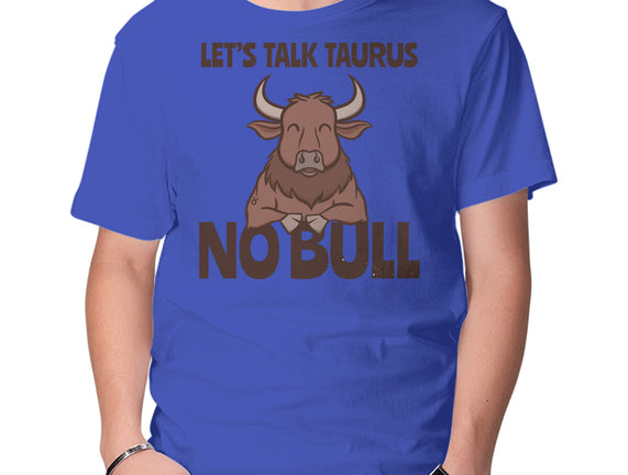 Let’s Talk Taurus