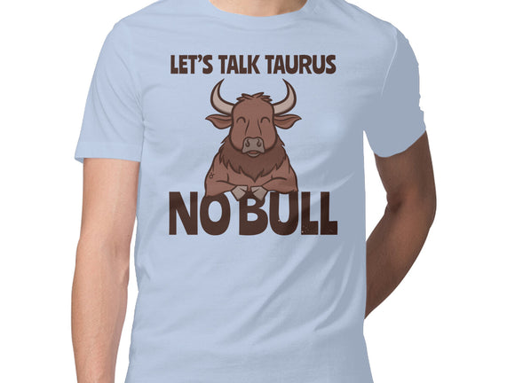 Let’s Talk Taurus