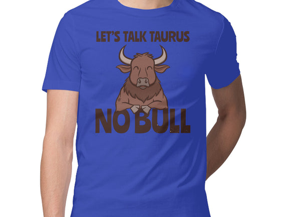 Let’s Talk Taurus