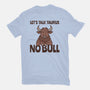 Let’s Talk Taurus-Mens-Premium-Tee-WatershipBound