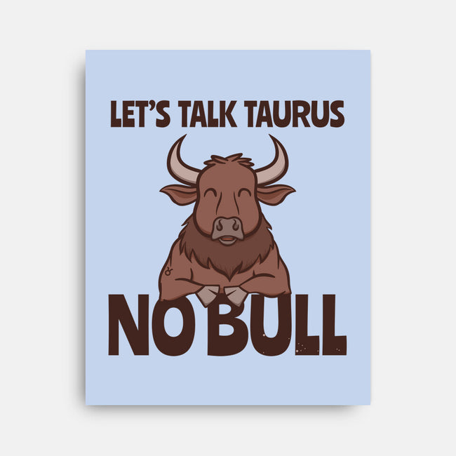 Let’s Talk Taurus-None-Stretched-Canvas-WatershipBound