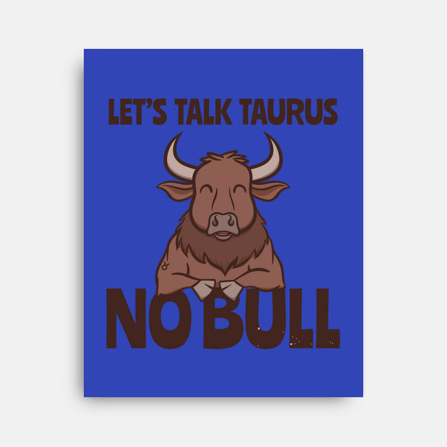 Let’s Talk Taurus-None-Stretched-Canvas-WatershipBound