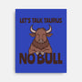 Let’s Talk Taurus-None-Stretched-Canvas-WatershipBound