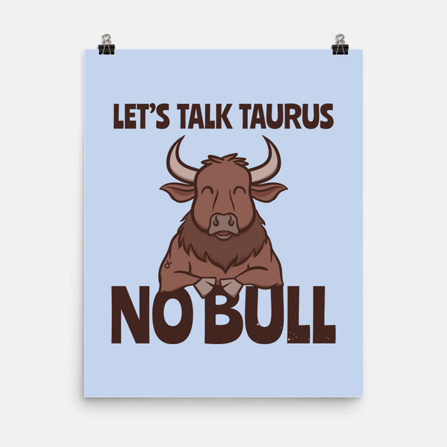 Let’s Talk Taurus-None-Matte-Poster-WatershipBound