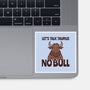 Let’s Talk Taurus-None-Glossy-Sticker-WatershipBound