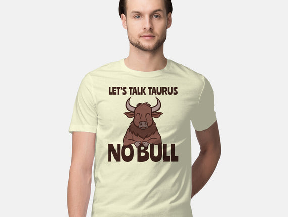 Let’s Talk Taurus