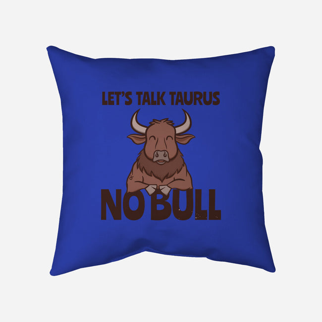 Let’s Talk Taurus-None-Removable Cover w Insert-Throw Pillow-WatershipBound