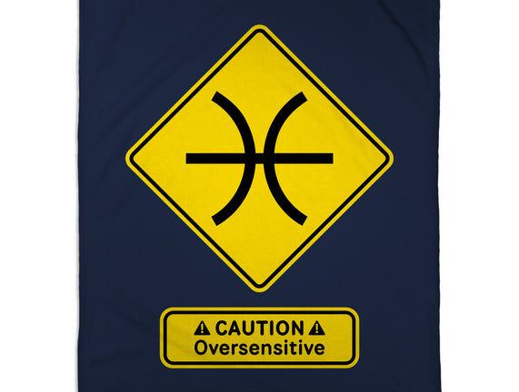 Caution Oversensitive