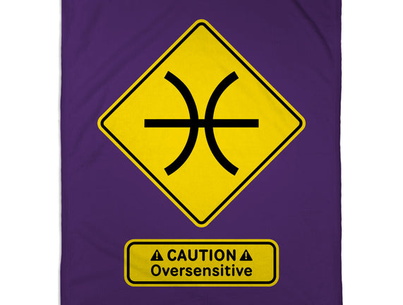 Caution Oversensitive