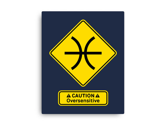 Caution Oversensitive