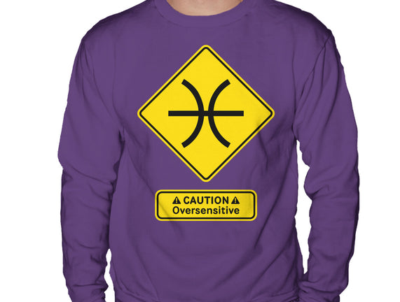 Caution Oversensitive