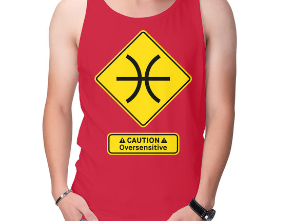 Caution Oversensitive