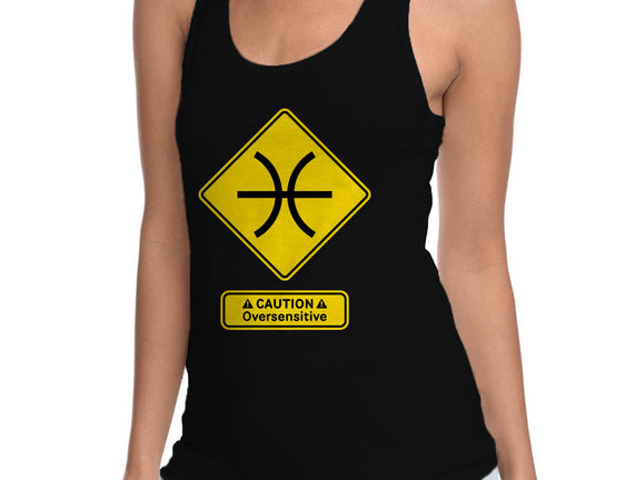 Caution Oversensitive