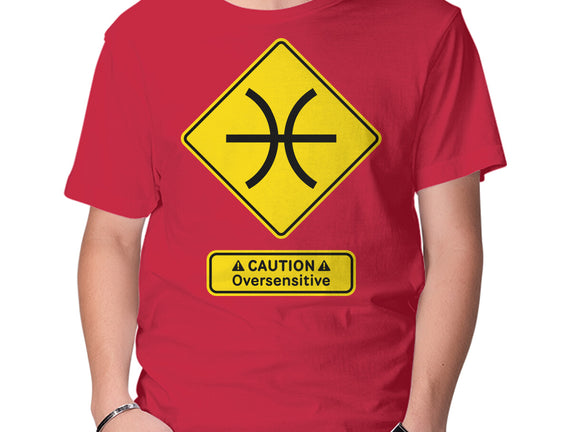 Caution Oversensitive