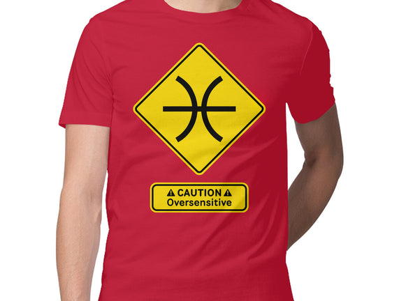 Caution Oversensitive