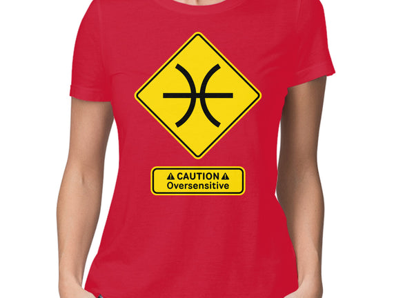 Caution Oversensitive