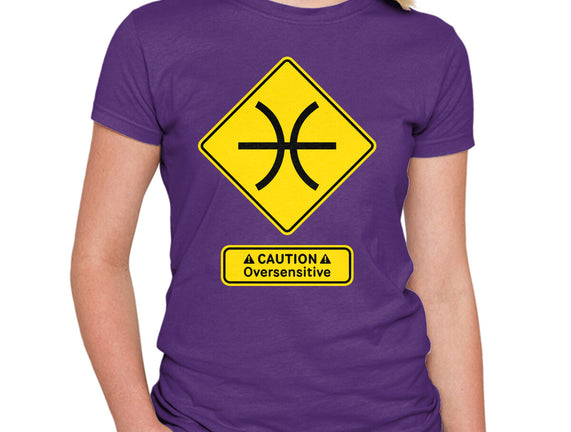 Caution Oversensitive