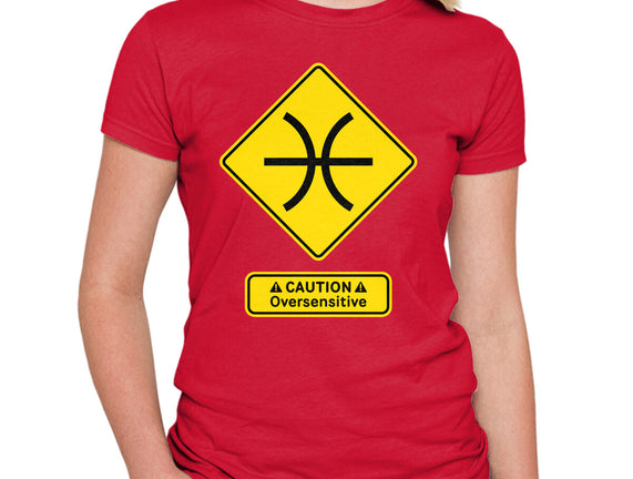Caution Oversensitive
