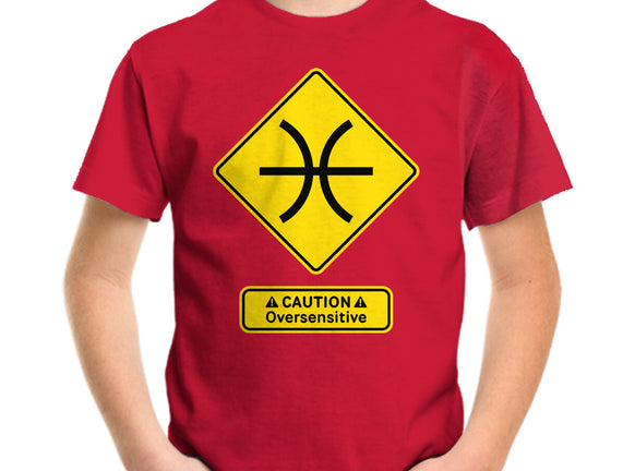 Caution Oversensitive