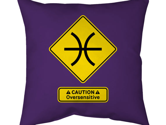 Caution Oversensitive