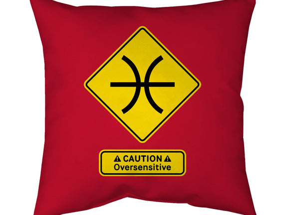 Caution Oversensitive
