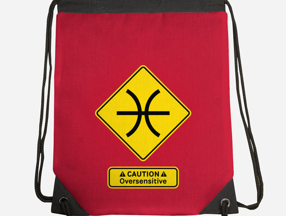 Caution Oversensitive