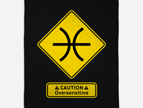 Caution Oversensitive