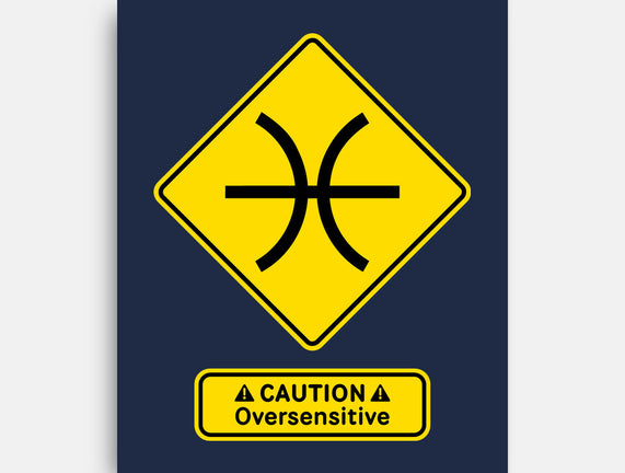 Caution Oversensitive