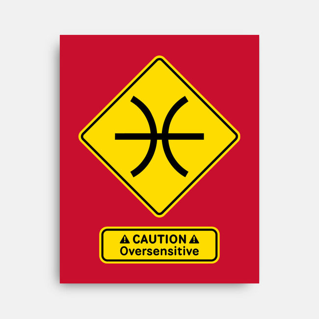 Caution Oversensitive-None-Stretched-Canvas-imisko