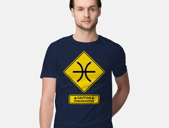 Caution Oversensitive