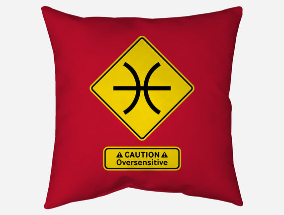 Caution Oversensitive