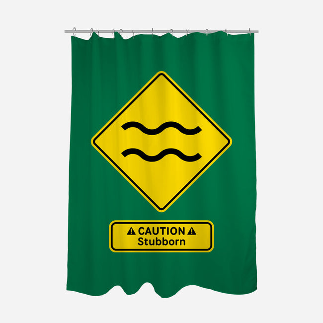 Caution Stubborn-None-Polyester-Shower Curtain-imisko