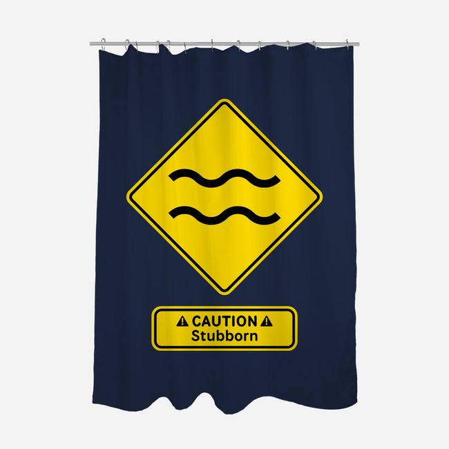 Caution Stubborn-None-Polyester-Shower Curtain-imisko