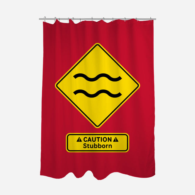 Caution Stubborn-None-Polyester-Shower Curtain-imisko