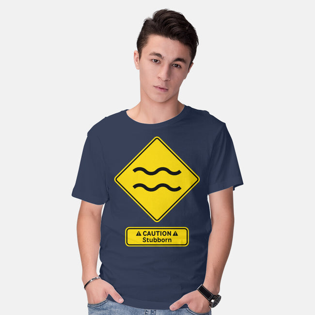 Caution Stubborn-Mens-Basic-Tee-imisko