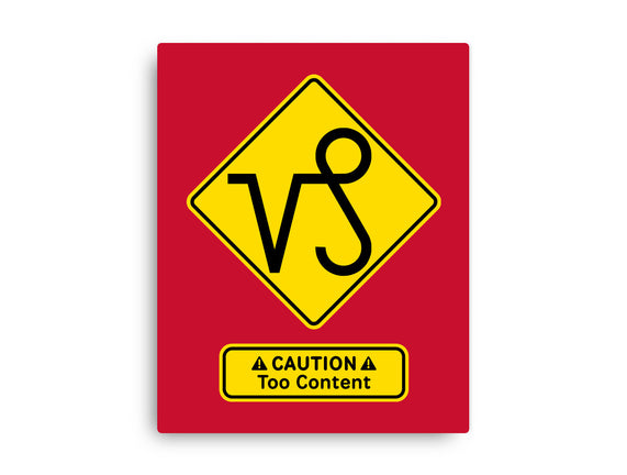 Caution Too Content