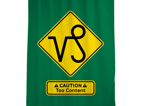 Caution Too Content