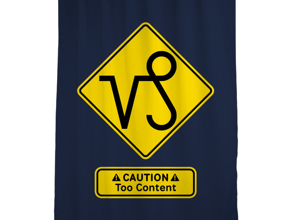 Caution Too Content