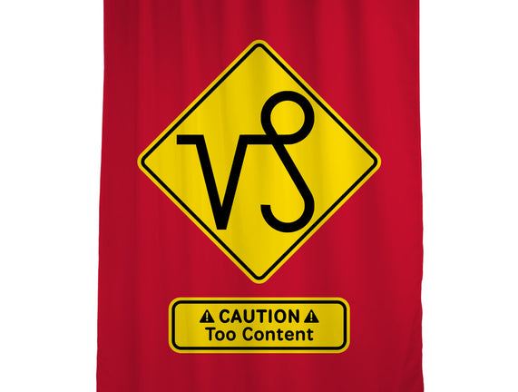 Caution Too Content