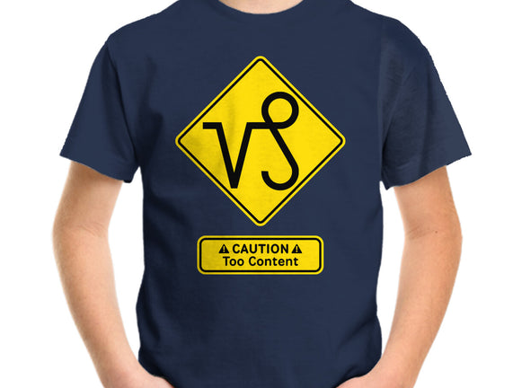 Caution Too Content