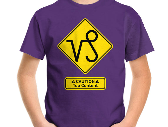 Caution Too Content