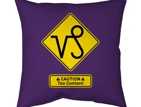 Caution Too Content