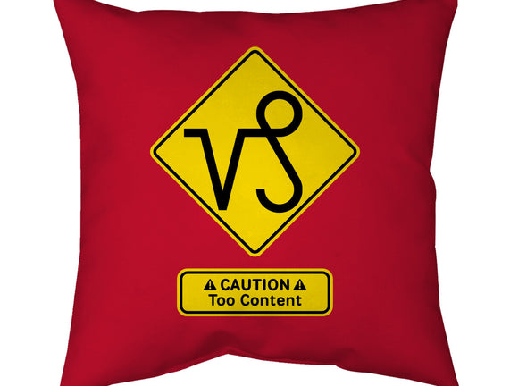 Caution Too Content